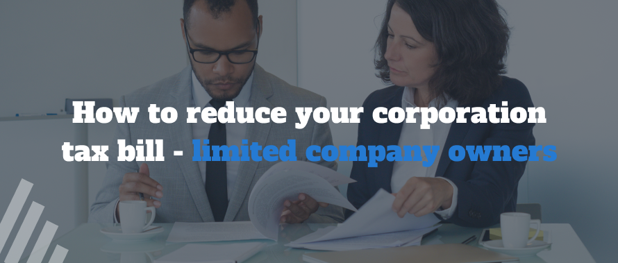 How to reduce your corporation tax bill - limited company owners